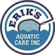 Erik's Aquatic Care